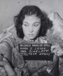  Vivien Leigh, who played Scarlett O’Hara, is seen here testing out tear stains. Image courtesy of Harry Ransom Center. 