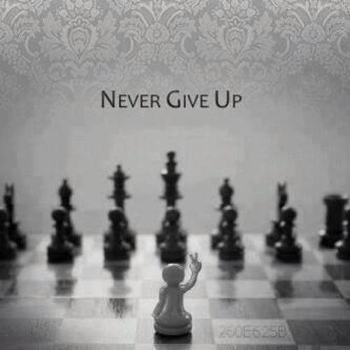 Never Give Up en We Heart It.