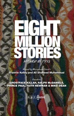 Microphone Check Presents: &lsquo;Eight Million Stories: Hip-Hop In 1993&rsquo; (via nprmusic) NPR Music&rsquo;s Microphone Check will tape an evening of stories about this singularly productive and creative year in hip-hop culture. On Wednesday, Sept.