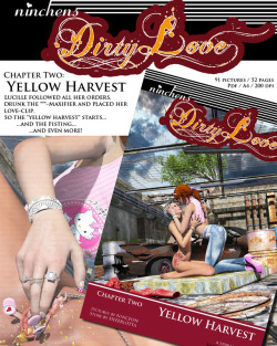 ninchen&rsquo;s Dirty Love - A lesbian Drama  Chapter Two: Yellow Harvest Lucille followed all her orders, drank the ***-Maxifier and placed her love-clip. So the &ldquo;yellow harvest&rdquo; starts&hellip; &hellip;and the Fisting&hellip; &hellip;and