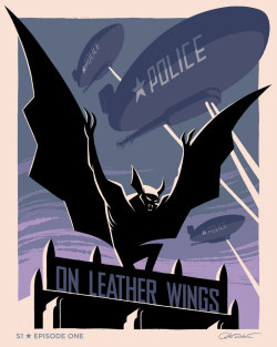 cooketimm:  Artist George Caltsoudas is celebrating “Batman: The Animated Series” with a series of posters, each one dedicated to an episode of the show. Caltsoudas’ plan is to draw one poster a day, five days a week, of all 65 episodes from “Batman’s”
