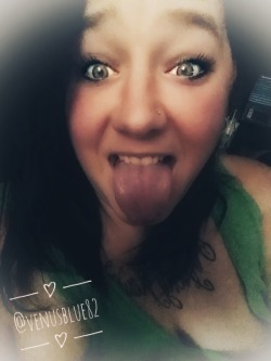 venusblue82:  Being silly! But I have a huge tongue! All the better to lick you with my dear! 👅