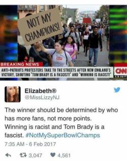 hooligan-nova:  anti-anime-pro-equality:  smashedpolitics: Hey, lefties. The reason we’re dismissive of your buzzword bullshit is you call literally everything you dont like racist &amp; fascist, even winning at sports &amp; Tom Brady. I really can’t