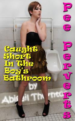 Pee Perverts - Caught Short in the Boy’s Bathroom Alice