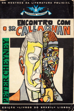 everythingsecondhand:Encontro Com Sr. Callaghan (aka The Urgent Hangman) by Peter Cheyney, (Collecao Vampiro No. 297, 196?).  From the Feira da Ladra market in Lisbon.