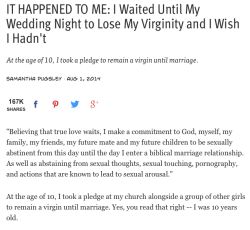 residentgoodgirl:  IT HAPPENED TO ME: I Waited Until My Wedding Night to Lose My Virginity and I Wish I Hadn’t [x]This is a long read but it’s interesting. Really sad though.