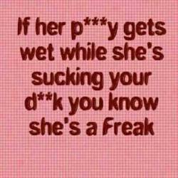 smilie8382:  midlifesparks:  wolfsgirl32:  Well midlifesparks I guess my secret is out.  I’m a freak!  Yes you are, baby.  Mmmm,surly if it doesn’t get wet there’s more of a problem? Just saying 