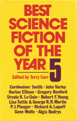 Best Science Fiction Of The Year 5, edited by Terry Carr (Book Club Associates, 1977).From a charity shop in Bedfont, Middlesex.