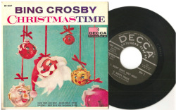 classicwaxxx:  Bing Crosby “Christmastime” EP - Decca Records, US (1957).
