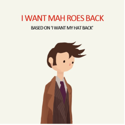 vortexmanipulator42:  stochasticitys-sis:  “I want mah roes back”  source  ohmy this is lovely 