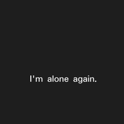 Alone. on We Heart It - https://bnc.lt/l/58f4yuk1_U 