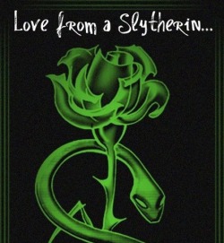 severus-snape-my-eternal-prince:  Artist: unknown.  &ldquo;Love from a Slytherin… is a rare thing indeed… so when you get it… never let it go…&rdquo;  Thissssssssssssssssssssss!