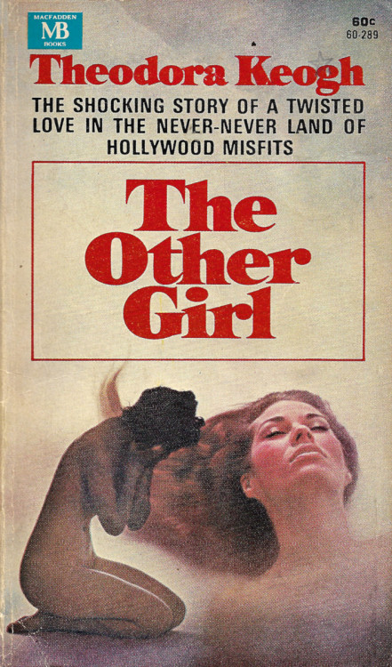 The Other Girl, by Theodora Keogh (Macfadden, 1967)From eBay.