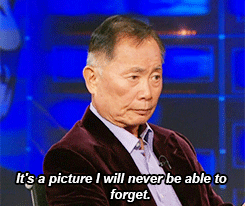 princesskilljoy:  disneyvillainsforjustice:  -teesa-:  7.23.14 George Takei describes the moment when he and his family were sent to an internment camp.  “Another scene I remember now as an adult is every morning at school we started the day with
