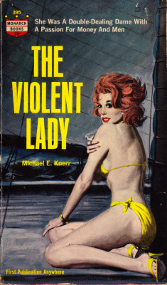 The Violent Lady, by Michael E. Knerr (Monarch, 1963). Cover painting by Harry Barton.From a charity shop in Nottingham.