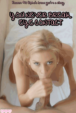 You never break eye contact with a cock in your mouth, do you bitch? You ache to see the face that your master is making, hoping he is enjoying it almost as much as you are&hellip;