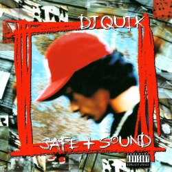 BACK IN THE DAY |2/21/95| DJ Quik released his third album, Safe + Sound, on Skip Sailor Recordings.