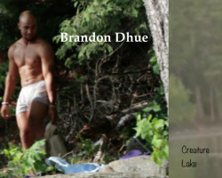 Brandon DhueCreature Lake (2015), ft. Vanessa Tavares