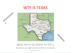 paveffer:  I saw some of these floating around for other parts of the country and I figured ya’ll needed to know about the best state. TEXANS REPRESENT, YO.  