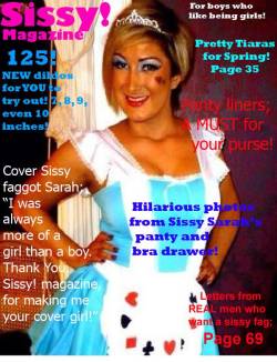 sissydonna:  jenni-fairy:  Brand NEW Edition of Sissy! Magazine!  Cover sissy Sarah looks adorable!   Where Boys Will Be Girls