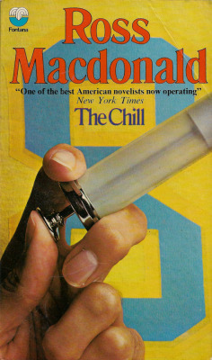 The Chill, by Ross Macdonald (Fontana, 1974)From a box of books bought on Ebay.