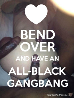 builtpowerbottom:  white4blkbulls:  lenin66:What I fucking need right now!!!  Nice there   Love being in black groups!