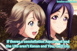 lovelive-confessions:    i mean, you has a line when you partner her about star gazing with Kanan.. it just has to happen  