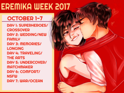 eremikaweeks: Credits go to @lilredgummie​ for the banner! These are the top 14 prompts that won the vote we opened last week, though some of them had the names changed to something shorter.  The changes are below the cut.   As always, just tag the