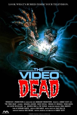 classichorrorblog:  31 Personal Favorite Horror Movie Posters#9. The Video Dead - Directed by Robert Scott (1987)   