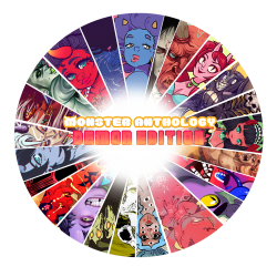 monsteranthology:  MONSTER ANTHOLOGY VOLUME 2: DEMON EDITION Participating artists include… SFW EDITION (PG-13) DCS ★ P-RO ★ Paexie ★ Doxolove ★ J-Cat ★ Mopinks ★ Zoe Stanley ★ Junktastic ★ Gunkiss ★ TheVeryWorstThing ★ Apollo-Pop