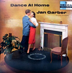 vinylespassion:  Jan Garber - Dance at Home