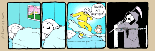 mdgusty: mdgusty:  mdgusty:  mdgusty:  Every year. Perry Bible Fellowship by Nicholas Gurewitch  That day of the year again.  Here we go again.   Damn.  Day late this year…  lol managed to not die again for another year