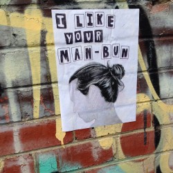 whats-the-time-mister-wolf:  sarahvisualart:  sarahvisualart:  one of the paste ups I did today as a reminder to all boys with man buns to never abandon ur man bun it is a beautiful thing    