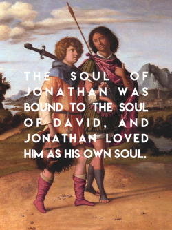 ainurs: Jonathan made David swear again by his love for him; for he loved him as he loved his own life.