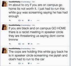 ninjapastryblogs:  halfpastinsomniac:  This is what is happening at University of Missouri right now. White students have been reported gathering on campus chanting “white power”, white students in pickup trucks are driving around harassing black