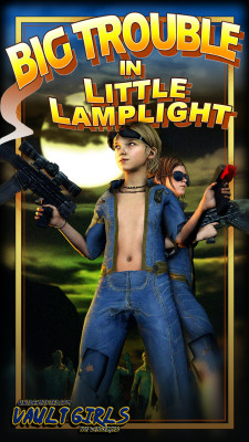 vault-girls: Big Trouble in Little Lamplight     â€˜Caught in a gunfight with Slavers, the Vault Girls find some new allies in unexpected places. One of which, may hold a clue to the pairs missing friend.â€™ Runtime: 9:01 (uncut 10:14) File Size: (720p)