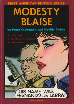 Modesty Blaise: First American Edition Series #6, by Peter O’Donnell and Neville Colvin (1984). From Oxfam in Nottingham.