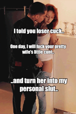 i-own-you-and-your-girl:  Your heart sunk the moment you saw your wife spread her legs, submitting to the alpha man..  He looked at you and grinned, “unbuckle my belt cuck, and take my cock out”  You felt humiliated but compelled to follow his order..