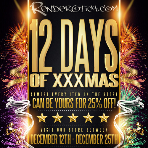   Time is running out! Renderotica’s 12 Days Of XXXMas Sale is almost over! Join us as we deck the halls with store wide savings where almost every product can be yours for 25% off! https://renderotica.com/store.aspx#Renderotica #Daz3D #3dx #3dmodeling