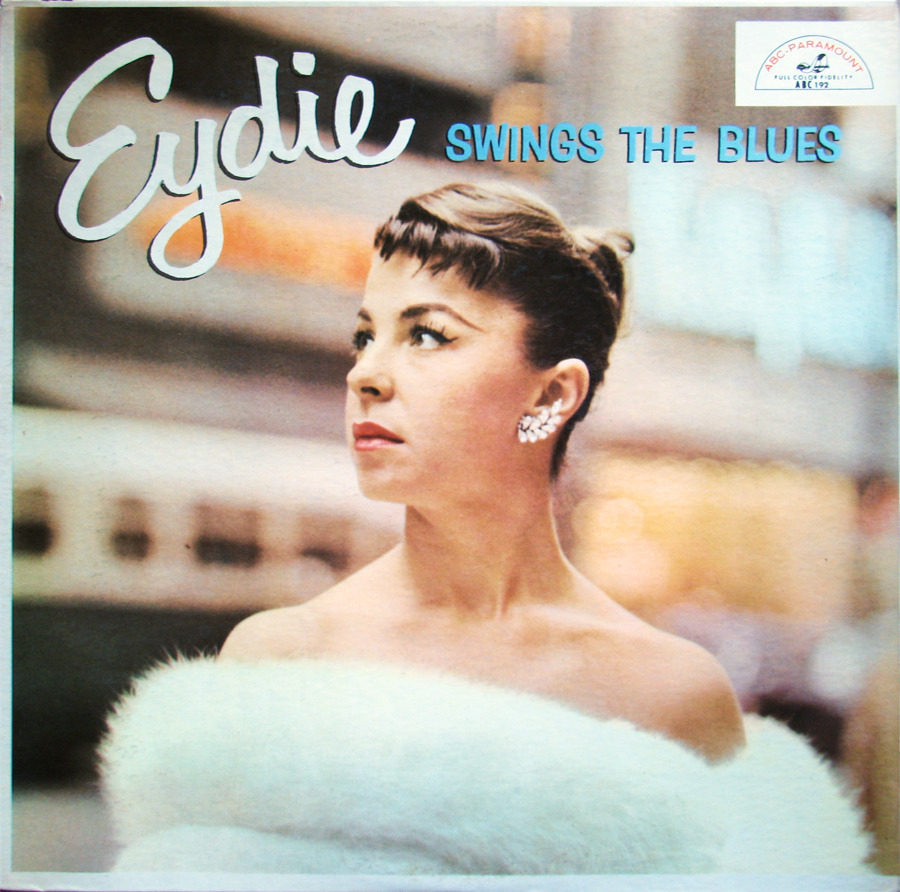 stevesrecords:  Eydie Gormé - Eydie Swings The Blues ABC-Paramount, 1957