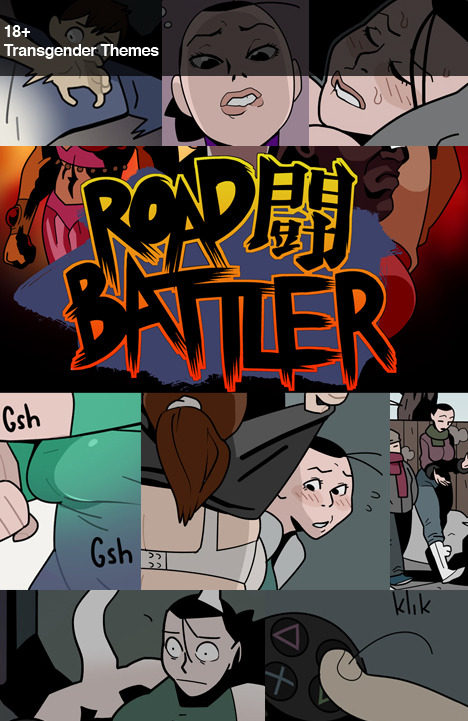 (paycomic) Road Battler&ldquo;Th-this body&hellip; is Lee-Chi&rsquo;s!&rdquo;