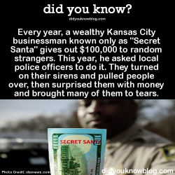 did-you-kno:  ►►►►►►Click here to see their reactions on video! ►►►►►► Every year, a wealthy Kansas City businessman known only as “Secret Santa” gives out 贄,000 to random strangers. This year, he asked local police officers