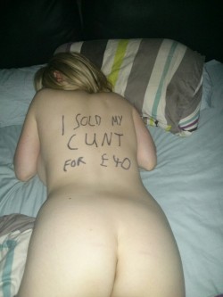 thethirdmat:  I made her pay for lunch the next day with it though.  Nice one.â€œI Sold my Cunt forÂ Â£40â€³