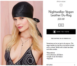 ethiopienne:   &ldquo;Sometimes you’ve just got to du-rag you. This vegan leather du-rag has a tie closure at back and is unlined. Perfect with a black tee dress and slide sandals.&rdquo; (source: x)  i give up. this planet is not for me.   BITCH YOU