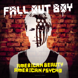wentzilla:   .: Fall Out Boy Discography as other Album Covers   [click for higher res] American Beauty / American Psycho - 21st Century Breakdown (Green Day) Save Rock &amp; Roll -   Beyoncé Self Titled (Beyoncé) Folie A Deux - Dark Side of the