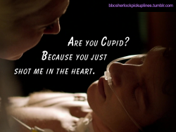&ldquo;Are you Cupid? Because you just shot me in the heart.&rdquo; Submitted by scripturientjester.