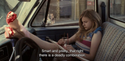 anamorphosis-and-isolate:  ― Hick (2011)“Smart and pretty, that right there is a deadly combination.”