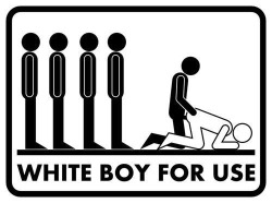 nanditoxxx:   ”white boy 4 use” …