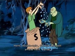  Wow, way to be a dick, Shaggy… Also,