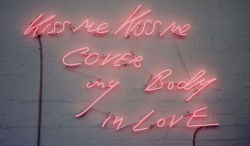 20Aliens:  Kiss Me Kiss Me Cover My Body In Loveby Tracey Emin 